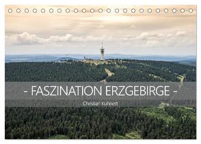 Faszination Erzgebirge (Tischkalender 2024 DIN A5 quer), CALVENDO Monatskalender