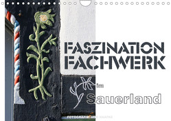 Faszination Fachwerk im Sauerland (Wandkalender 2023 DIN A4 quer) von Haafke,  Udo