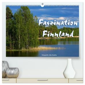Faszination Finnland (hochwertiger Premium Wandkalender 2024 DIN A2 quer), Kunstdruck in Hochglanz von Haafke,  Udo