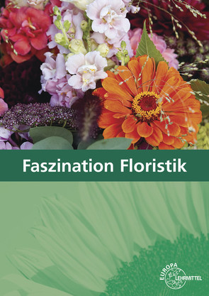 Faszination Floristik von Damke-Holtz,  Heike, Döppel,  Peter, Faber,  Andreas, Fischer-Ludolph,  Karin, Heidemann,  Johannes, Sauthoff-Böttcher,  Stefan