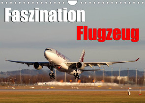 Faszination Flugzeug (Wandkalender 2022 DIN A4 quer) von Philipp,  Daniel