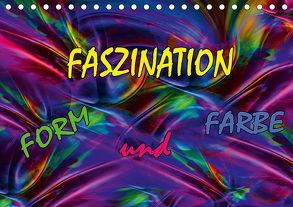 Faszination Form und Farbe (Tischkalender 2019 DIN A5 quer) von Rohmer,  Maria