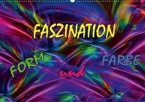 Faszination Form und Farbe (Wandkalender 2018 DIN A2 quer) von Rohmer,  Maria