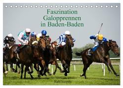 Faszination Galopprennen in Baden-Baden (Tischkalender 2024 DIN A5 quer), CALVENDO Monatskalender von Siegele,  Ralf