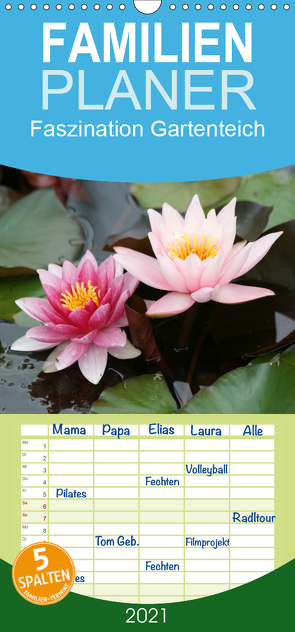 Faszination Gartenteich – Familienplaner hoch (Wandkalender 2021 , 21 cm x 45 cm, hoch) von Rickert,  Reinhard