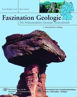 Faszination Geologie von Look,  Ernst R, Quade,  Horst