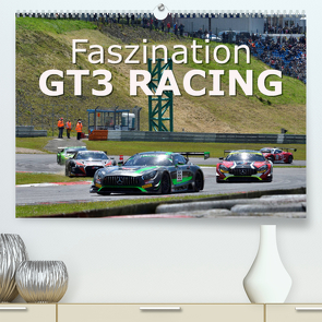 Faszination GT3 RACING (Premium, hochwertiger DIN A2 Wandkalender 2022, Kunstdruck in Hochglanz) von Wilczek,  Dieter-M.