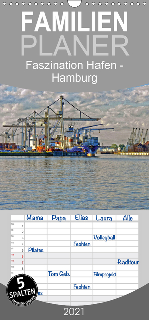 Faszination Hafen – Hamburg – Familienplaner hoch (Wandkalender 2021 , 21 cm x 45 cm, hoch) von URSfoto