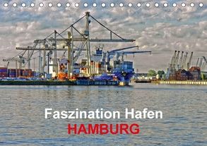 Faszination Hafen – Hamburg (Tischkalender 2018 DIN A5 quer) von URSfoto