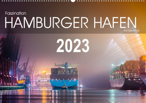 Faszination Hamburger Hafen (Wandkalender 2023 DIN A2 quer) von / Kai-Uwe Klauß,  kuk-foto