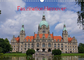 Faszination Hannover (Wandkalender 2023 DIN A3 quer) von kattobello