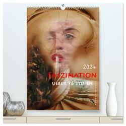 Faszination (hochwertiger Premium Wandkalender 2024 DIN A2 hoch), Kunstdruck in Hochglanz von E. Sroka,  Andrea