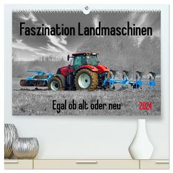 Faszination Landmaschinen – Egal ob alt oder neu (hochwertiger Premium Wandkalender 2024 DIN A2 quer), Kunstdruck in Hochglanz von Kleemann,  Claudia