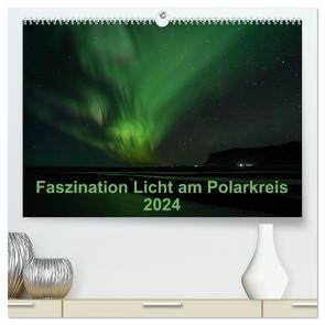 Faszination Licht am Polarkreis (hochwertiger Premium Wandkalender 2024 DIN A2 quer), Kunstdruck in Hochglanz von Grühn-Stauber,  Kirstin