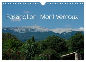Faszination Mont Ventoux (Wandkalender 2024 DIN A4 quer), CALVENDO Monatskalender von Dupont,  Annette