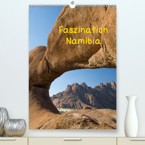Faszination Namibia (Premium, hochwertiger DIN A2 Wandkalender 2020, Kunstdruck in Hochglanz) von Scholz,  Frauke