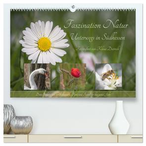 Faszination Natur Unterwegs in Südhessen (hochwertiger Premium Wandkalender 2024 DIN A2 quer), Kunstdruck in Hochglanz von von Klaus Dietrich,  Klaus54Fotos