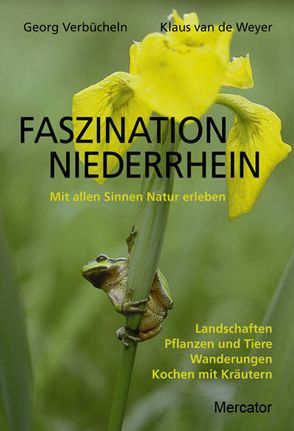 Faszination Niederrhein von Verbücheln,  Georg, Weyer,  Klaus van de