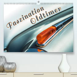 Faszination Oldtimer (Premium, hochwertiger DIN A2 Wandkalender 2021, Kunstdruck in Hochglanz) von D.,  Andy