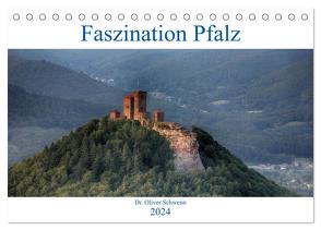 Faszination Pfalz (Tischkalender 2024 DIN A5 quer), CALVENDO Monatskalender von Oliver Schwenn,  Dr.