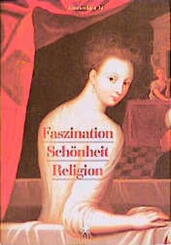 Faszination, Religion von Bahr,  Hans D, Knoefel,  Thomas, Treusch-Dieter,  Gerburg