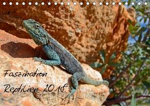 Faszination Reptilien 2018 (Tischkalender 2018 DIN A5 quer) von Appelhans,  Patrick