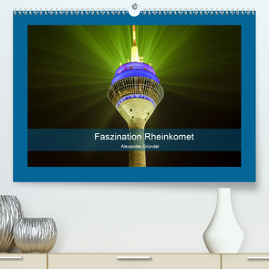 Faszination Rheinkomet (Premium, hochwertiger DIN A2 Wandkalender 2020, Kunstdruck in Hochglanz) von Gründel,  Alexander