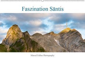 Faszination SäntisCH-Version (Wandkalender 2019 DIN A2 quer) von Felber,  Marcel