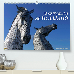 Faszination Schottland 2023 (Premium, hochwertiger DIN A2 Wandkalender 2023, Kunstdruck in Hochglanz) von Haafke,  Udo
