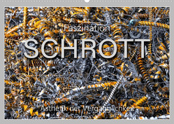 Faszination Schrott (Wandkalender 2023 DIN A2 quer) von Watzinger - traumbild , - Max