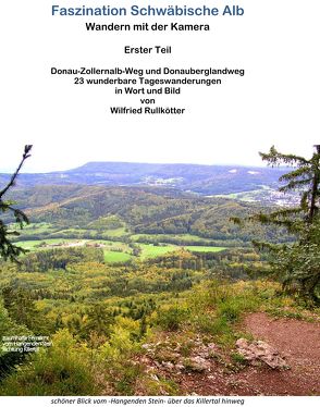 Faszination Schwäbische Alb Wandern mit der Kamera von Rullkötter,  Wilfried