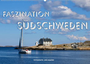 Faszination Südschweden 2022 (Wandkalender 2022 DIN A2 quer) von Haafke,  Udo