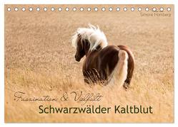 Faszination und Vielfalt – Schwarzwälder Kaltblut (Tischkalender 2024 DIN A5 quer), CALVENDO Monatskalender von Homberg,  Simone