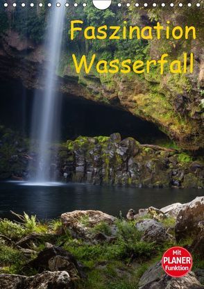 Faszination Wasserfall (Wandkalender 2019 DIN A4 hoch) von Klinder,  Thomas