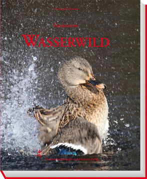 Faszination Wasserwild von schraven,  Christoph