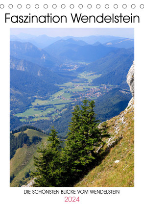 Faszination Wendelstein (Tischkalender 2024 DIN A5 hoch), CALVENDO Monatskalender von Jaeger,  Thomas