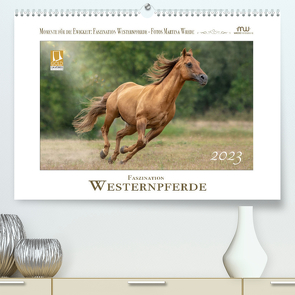 Faszination Westernpferde (Premium, hochwertiger DIN A2 Wandkalender 2023, Kunstdruck in Hochglanz) von Wrede - Wredefotografie,  Martina