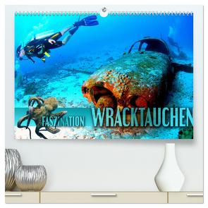 Faszination Wracktauchen (hochwertiger Premium Wandkalender 2024 DIN A2 quer), Kunstdruck in Hochglanz von Utz,  Renate