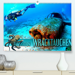 Faszination Wracktauchen (Premium, hochwertiger DIN A2 Wandkalender 2023, Kunstdruck in Hochglanz) von Utz,  Renate