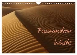 Faszination Wüste (Wandkalender 2024 DIN A4 quer), CALVENDO Monatskalender von Schürholz,  Peter