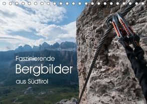 Faszinierende Bergbilder aus Südtirol (Tischkalender 2018 DIN A5 quer) von Niederkofler,  Georg