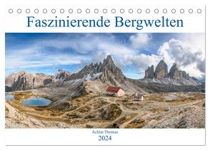Faszinierende Bergwelten (Tischkalender 2024 DIN A5 quer), CALVENDO Monatskalender von Thomae,  Achim
