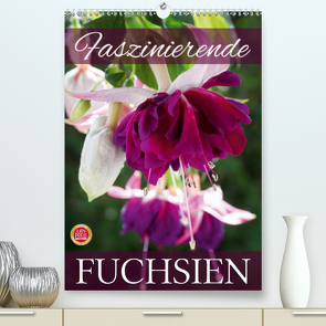 Faszinierende Fuchsien (Premium, hochwertiger DIN A2 Wandkalender 2020, Kunstdruck in Hochglanz) von Cross,  Martina