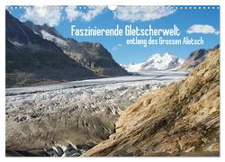 Faszinierende Gletscherwelt – entlang des Großen Aletsch (Wandkalender 2024 DIN A3 quer), CALVENDO Monatskalender von Meise,  Ansgar