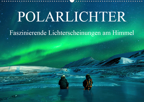 Faszinierende Lichterscheinungen am Himmel – Polarlichter (Wandkalender 2021 DIN A2 quer) von Gayde,  Frank