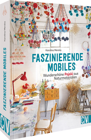 Faszinierende Mobiles von Merska,  Karolina, Verlagsservice Dietmar Schmitz Gmbh