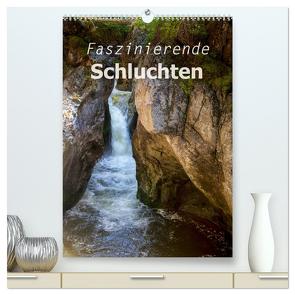 Faszinierende Schluchten (hochwertiger Premium Wandkalender 2024 DIN A2 hoch), Kunstdruck in Hochglanz von Brunner-Klaus,  Liselotte