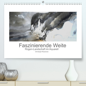 Faszinierende Weite. Rügen-Landschaft im Aquarell (Premium, hochwertiger DIN A2 Wandkalender 2023, Kunstdruck in Hochglanz) von Rosenow,  Christoph