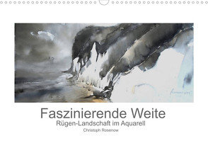 Faszinierende Weite. Rügen-Landschaft im Aquarell (Wandkalender 2023 DIN A3 quer) von Rosenow,  Christoph