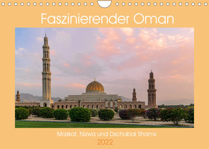 Faszinierender Oman (Wandkalender 2022 DIN A4 quer) von Riedel,  Thomas